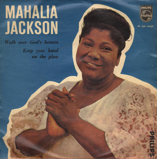 Mahalia Jackson - Walk Over God's Heaven Vinyl Singles Vinyl Very Good (VG) <br> Hoes Good Plus (G+)