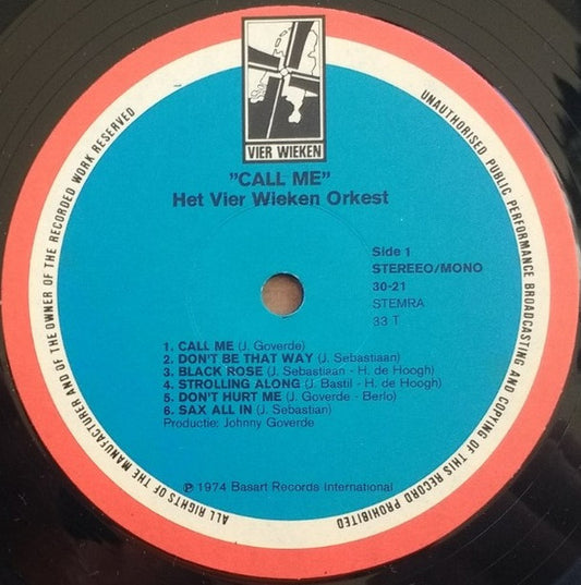 Vier Wieken Orkest - Call Me (LP) Vinyl LP Vinyl Zeer Goed / Hoesje Goed "VINYLSINGLES.NL"