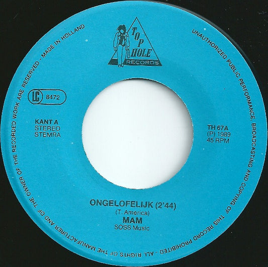 MAM - Ongelofelijk 15078