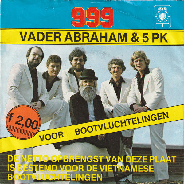 Vader Abraham En Zijn 5 PK - 999 Vinyl Singles VINYLSINGLES.NL