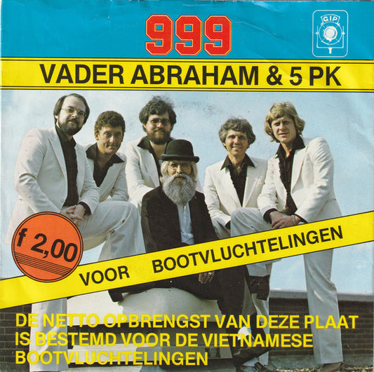 Vader Abraham En Zijn 5 PK - 999 06092 14440 18691 Vinyl Singles Goede Staat
