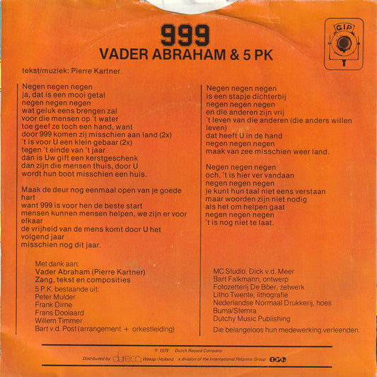 Vader Abraham En Zijn 5 PK - Vinyl Singles Vinyl Zeer Goed / Hoesje Goed "VINYLSINGLES.NL"