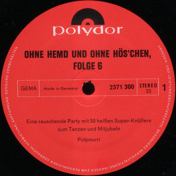 Walter Heyer - Ohne Hemd Und Ohne Höschen Folge 6 (LP) 48420 Vinyl LP VINYLSINGLES.NL