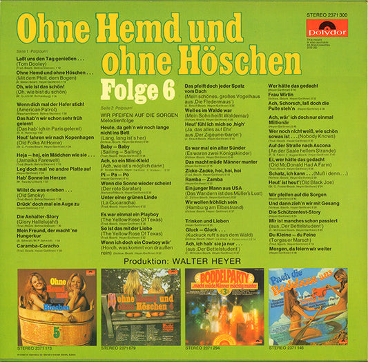 Walter Heyer - Ohne Hemd Und Ohne Höschen Folge 6 (LP) Vinyl LP Vinyl Zeer Goed / Hoesje Goed "VINYLSINGLES.NL"