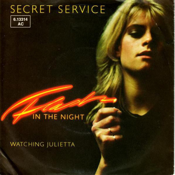 Secret Service - Flash In The Night 22590 Vinyl Singles Vinyl Very Good (VG) <br> Hoes Good Plus (G+)