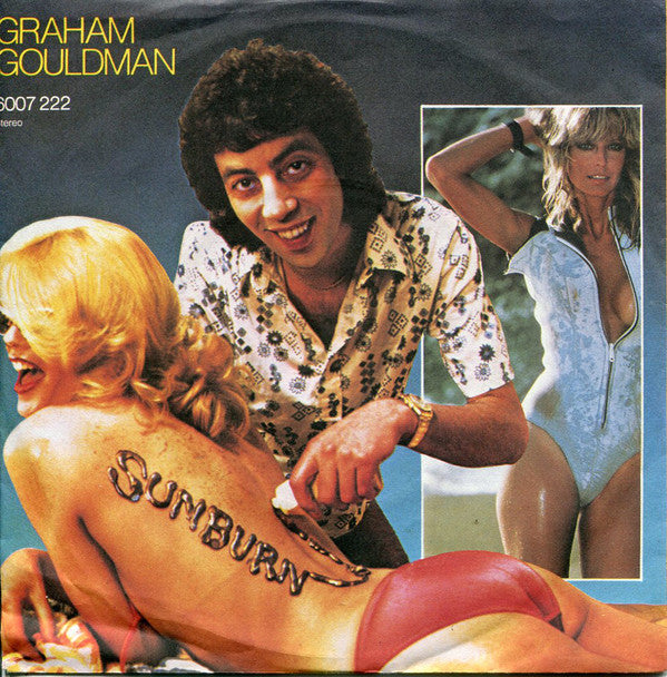 Graham Gouldman - Sunburn Vinyl Singles Vinyl Very Good (VG) <br> Hoes Good Plus (G+)