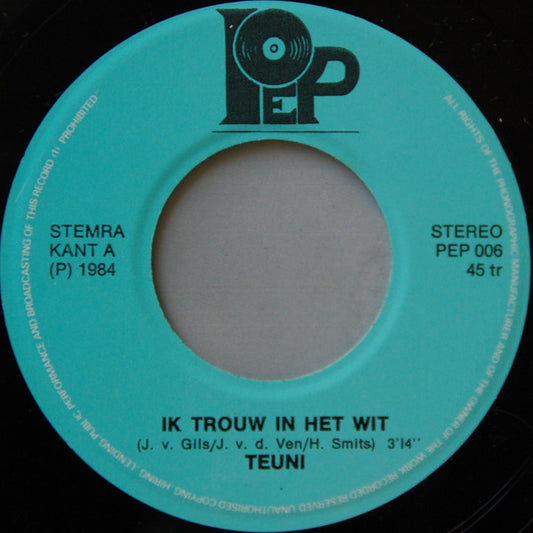Teuni - Ik Trouw In Het Wit 29926