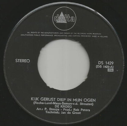 Kroeg - Kijk Gerust Diep In Mijn Ogen 18727 Vinyl Singles Goede Staat