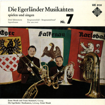 Egerlander Musikanten - Die Egerlander Musikanten Spielen Und Singen - Nr.7 (EP) Vinyl Singles EP VINYLSINGLES.NL