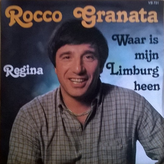 Rocco Granata - Waar Is Mijn Limburg Heen Vinyl Singles Vinyl Very Good (VG) <br> Hoes Good Plus (G+)