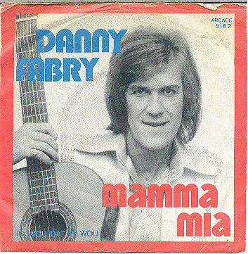 Danny Fabry - Mamma Mia Vinyl Singles Vinyl Very Good (VG) <br> Hoes Good Plus (G+)