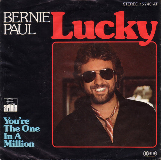 Bernie Paul - Lucky 12106 06191 06818 Vinyl Singles Goede Staat