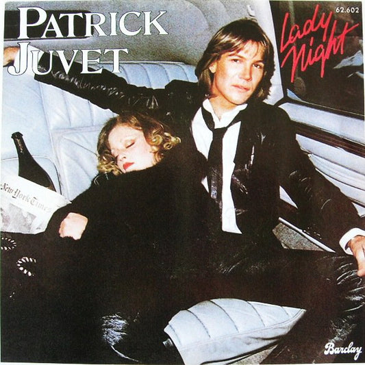 Patrick Juvet - Lady Night Vinyl Singles Vinyl Very Good (VG) <br> Hoes Good Plus (G+)
