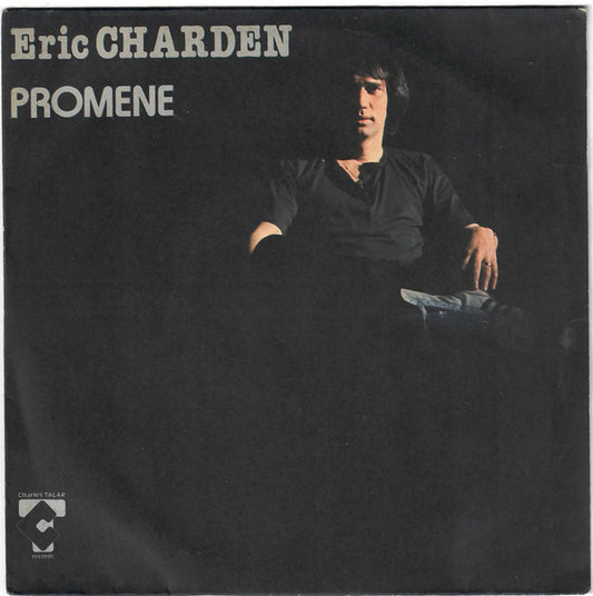 Eric Charden - Promène 27150 Vinyl Singles Goede Staat