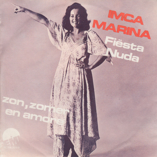 Imca Marina - Fiësta Nuda 27815 34293 36341 Vinyl Singles Goede Staat