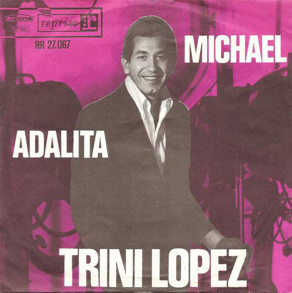 Trini Lopez - Michael Vinyl Singles Media VG+ \ Sleeve G+