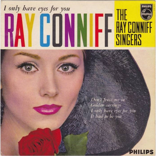 Ray Conniff Singers - I Only Have Eyes For You (EP) 10854 Vinyl Singles EP Goede Staat