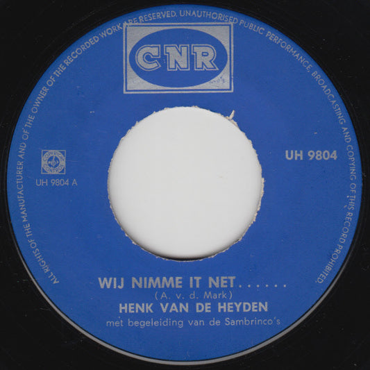 Henk van Der Heyde Met De Sambrinco's - Wij Nimme It Net 23967