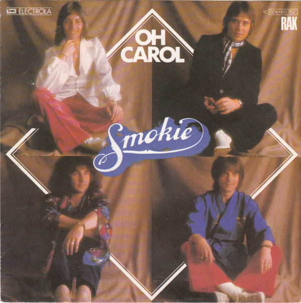 Smokie - Oh Carol 28115 Vinyl Singles Vinyl Very Good (VG) <br> Hoes Good Plus (G+)