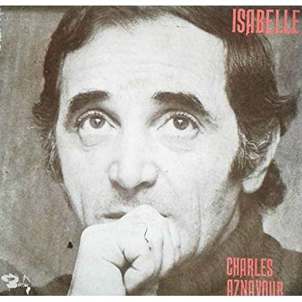 Charles Aznavour - Isabelle 08468 Vinyl Singles VINYLSINGLES.NL