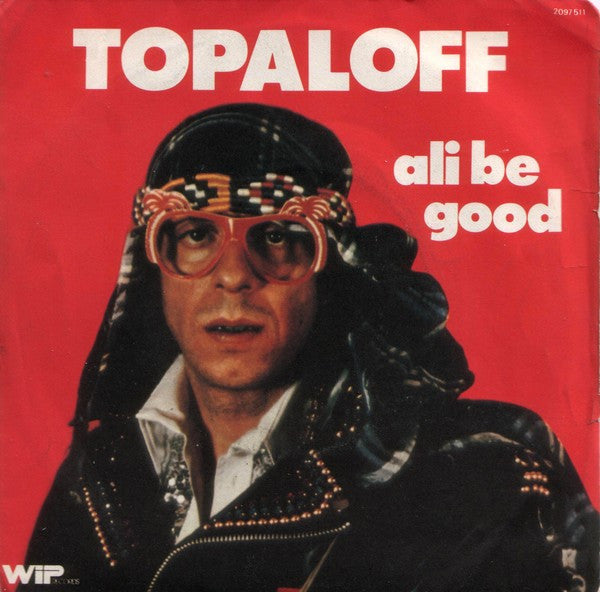 Patrick Topaloff - Ali Be Good 31490 Vinyl Singles Goede Staat