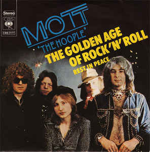 Mott The Hoople - The Golden Age Of Rock 'N' Roll Vinyl Singles VINYLSINGLES.NL