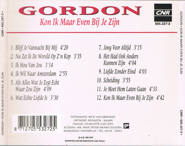 Gordon - Kon Ik Maar Even Bij Je Zijn (CD) 70098 – VINYLSINGLES.NL