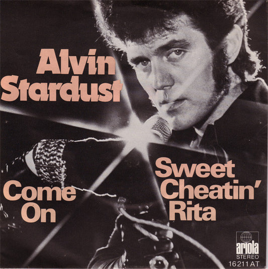 Alvin Stardust - Sweet Cheatin' Rita 22305 Vinyl Singles Goede Staat