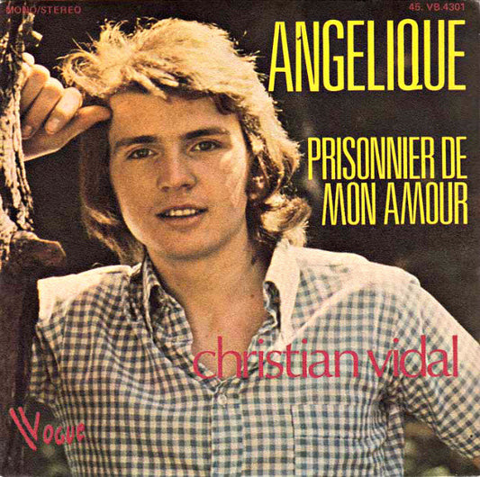 Christian Vidal - Angélique 34610 Vinyl Singles Goede Staat