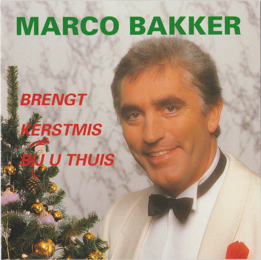 Marco Bakker - Brengt Kerstmis Bij U Thuis (CD) Compact Disc VINYLSINGLES.NL