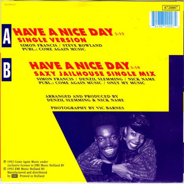 2 The Core - Have A Nice Day Vinyl Singles Goede Staat