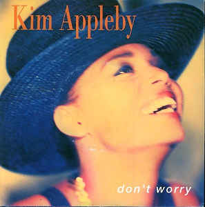 Kim Appleby - Don't Worry 29905 12101 12178 12331 25026 26399 27836 Vinyl Singles VINYLSINGLES.NL