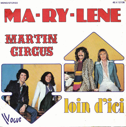 Martin Circus - Ma-ry-lène Vinyl Singles Vinyl Very Good (VG) <br> Hoes Good Plus (G+)