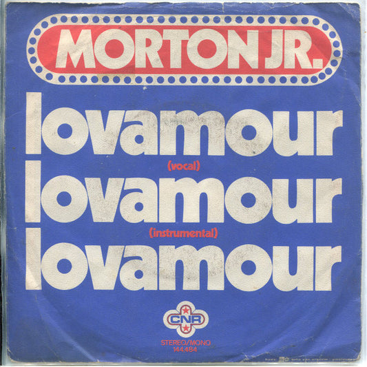 Morton Jr. - Lovamour 32895 Vinyl Singles Goede Staat