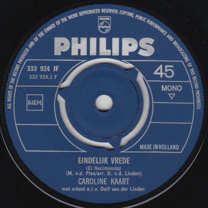 Caroline Kaart - Eindelijk Vrede 02374 Vinyl Singles VINYLSINGLES.NL
