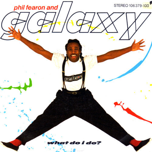 Phil Fearon And Galaxy - What Do I Do? 33014 Vinyl Singles Vinyl Very Good (VG) <br> Hoes Good Plus (G+)