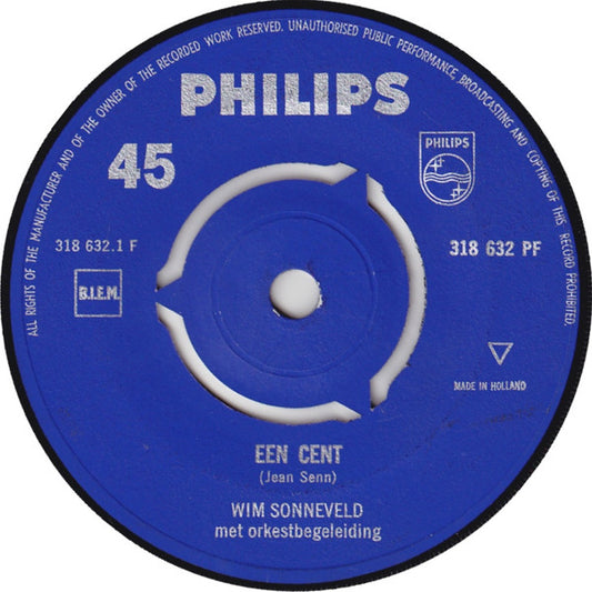Wim Sonneveld - Een Cent 32678 Vinyl Singles VINYLSINGLES.NL