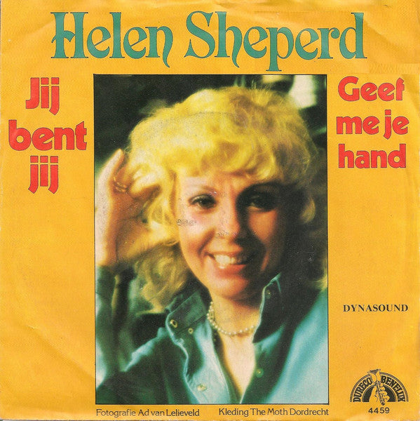 Helen Shepherd - Jij bent jij 06197 Vinyl Singles VINYLSINGLES.NL