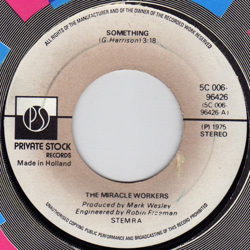 Miracle Workers - Something 26295 Vinyl Singles Goede Staat