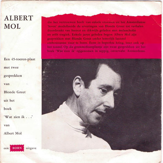 Albert Mol - Wat Zien Ik.... 10647 Vinyl Singles Vinyl Zeer Goed / Hoesje Goed "VINYLSINGLES.NL"
