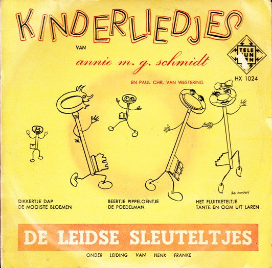 Leidse Sleuteltjes - Kinderliedjes Van Annie M.G. Schmidt (EP) 29756 33953 34179 Vinyl Singles EP VINYLSINGLES.NL
