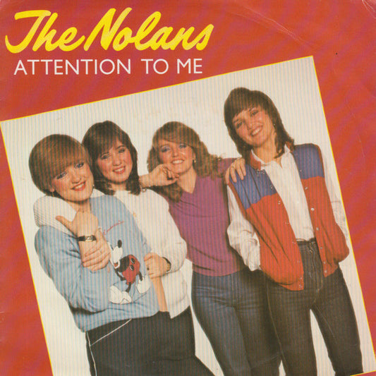 Nolans - Attention To Me 15622 15618 02155 04664 13972 08139 19762 05983 29370 Vinyl Singles VINYLSINGLES.NL