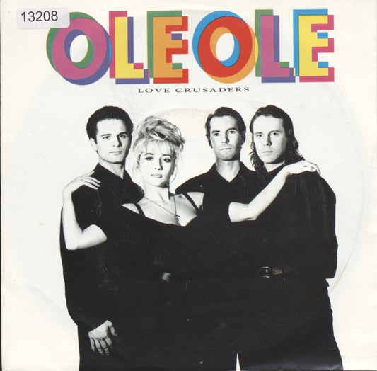 Love Crusaders - Ole Ole Vinyl Singles Vinyl Very Good (VG) <br> Hoes Good Plus (G+)