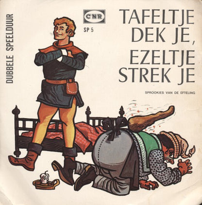 Various - Tafeltje Dek Je - Ezeltje Strek Je 15796 Vinyl Singles Goede Staat