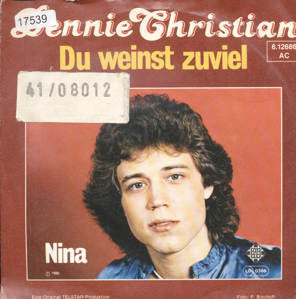 Dennie Christian - Du Weinst Zuviel 17539 Vinyl Singles VINYLSINGLES.NL