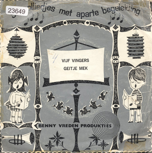 Benny Vreden - Vijf Vingers Vinyl Singles Vinyl Very Good (VG) <br> Hoes Good Plus (G+)