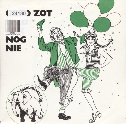 Carnavalsorganisatie Raamsdonksveer - Goed Zot Is Zo Gek Noeg Nie 24130 Vinyl Singles VINYLSINGLES.NL