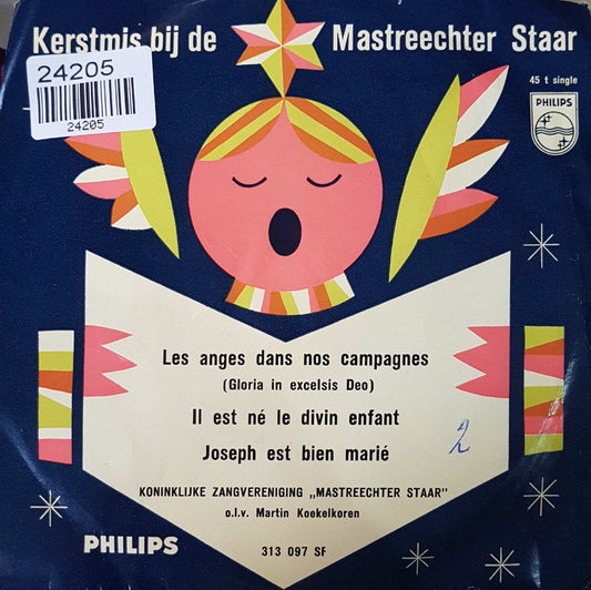 Mastreechter Staar - Les Anges Dans Nos Campagnes 24205 Vinyl Singles Goede Staat