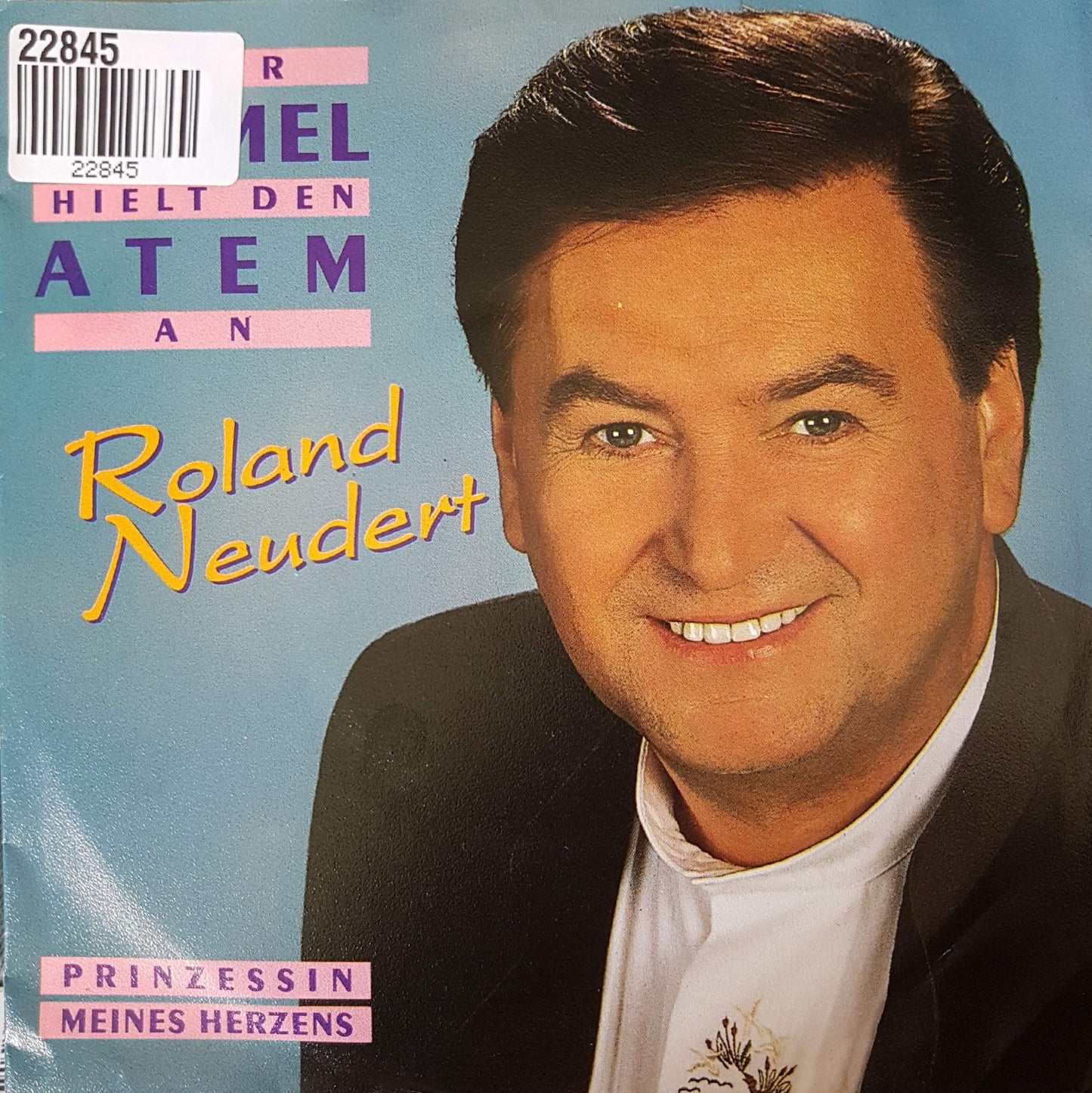 Roland Neudert - Der Himmel Hielt Den Atem An 22845 Vinyl Singles VINYLSINGLES.NL