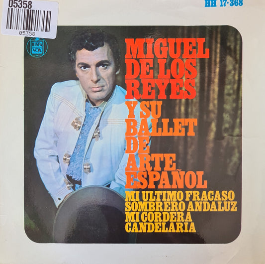 Miguel De Los Reyes - Y Su Ballet De Arte Espanol 05358 Vinyl Singles Goede Staat